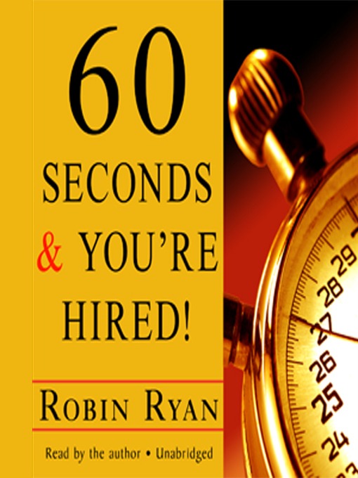 Title details for 60 Seconds and You're Hired! by Robin Ryan - Available